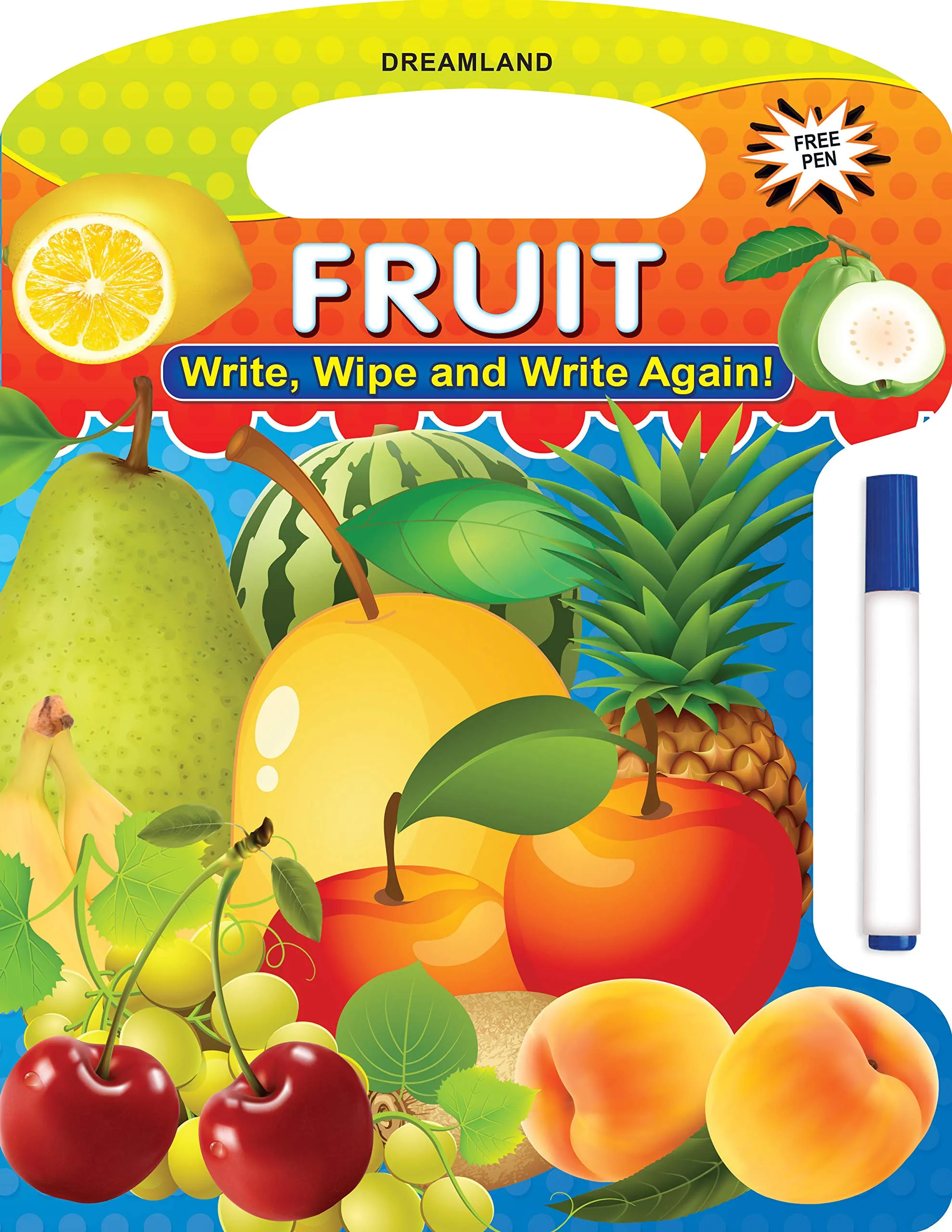 Fruits Write and Wipe Book With Free Pen for Kids